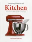 Essential Products for the Kitchen : A Sourcebook of the World's Best Designs - Book
