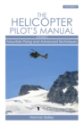 Helicopter Pilot's Manual Vol 3 : Mountain Flying and Advanced Techniques - Book