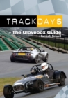 Track Days : A Glovebox Guide - Book