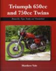 Triumph 650cc and 750cc Twins : Bonneville, Tiger, Trophy and Thunderbird - Book