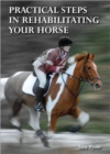 Practical Steps in Rehabilitating your Horse - Book