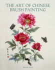 The Art of Chinese Brush Painting - Book