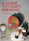 A Guide to Craft Brewing - eBook