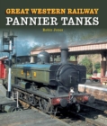 Great Western Railway Pannier Tanks - eBook