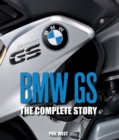 BMW GS : The Complete Story - Book