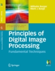 Principles of Digital Image Processing : Fundamental Techniques - eBook