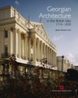 Georgian Architecture in the British Isles 1714-1830 - Book