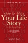 How To Write Your Life Story in Ten Easy Steps - eBook