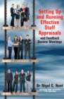 Setting Up and Running Effective Staff Appraisals, 7th Edition : and Feedback Review Meetings - eBook