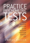 Practice Psychometric Tests : How to Familiarise Yourself with Genuine Recruitment Tests and Get the Job you Want - eBook