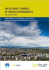 Micro-wind Turbines in Urban Environments : An Assessment (FB 17) - Book