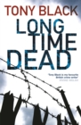 Long Time Dead - Book