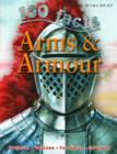 100 Facts Arms & Armour - Book