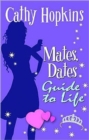 Mates, Dates Guide to Life - Book