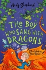 The Boy Who Sang with Dragons (The Boy Who Grew Dragons 5) - Book