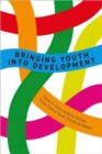 Bringing Youth into Development - Book
