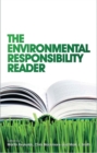 The Environmental Responsibility Reader - eBook