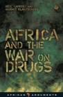 Africa and the War on Drugs - Book