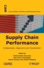 Supply Chain Performance : Collaboration, Alignment and Coordination - Book