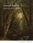Susie M. Barstow : Redefining the Hudson River School - Book