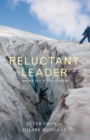 The Reluctant Leader - eBook