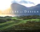 Masters of Design : Great Courses of Colt, Mackenzie, Alison and Morrison - Book