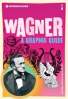 Introducing Wagner : A Graphic Guide - Book