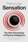 Sensation : The New Science of Physical Intelligence - Book