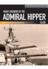 Heavy Cruisers of the Admiral Hipper Class - Book