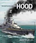 The Battleship Cruiser HMS Hood - Book