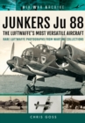 JUNKERS Ju 88 : The Early Years - Blitzkrieg to the Blitz - Book
