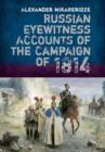 Russian Eyewitnesses of the Campaign of 1814 - Book