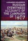 Russian Eyewitnesses of the Campaign of 1807 - Book