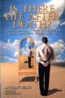 Is There Life After Death? - Book