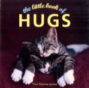 The Little Book of Hugs - Book