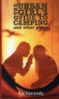 The Urban Girl's Guide to Camping and other plays - Book