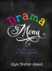 Drama Menu : Theatre Games in Three Courses - Book