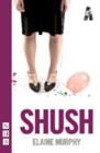 Shush - Book