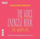The Voice Exercise Book: The Warm-Ups - Book