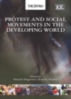 Protest and Social Movements in the Developing World - eBook