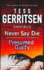 Never Say Die / Presumed Guilty : Never Say Die / Presumed Guilty - Book
