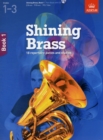 Shining Brass, Book 1 : 18 Pieces for Brass, Grades 1-3, with audio - Book