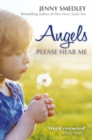 Angels Please Hear Me - eBook