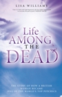 Life Among the Dead - eBook