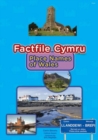 Factfile Cymru: Place Names of Wales - Book