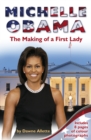 Michelle Obama : The Making of a First Lady - Book