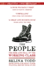 The People : The Rise and Fall of the Working Class, 1910-2010 - eBook