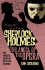 The Further Adventures of Sherlock Holmes: The Angel of the Opera - Book