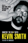 Shootin' the Sh*t With Kevin Smith: The Best of SModcast - eBook