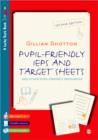 Pupil Friendly IEPs and Target Sheets : And Other Pupil-Friendly Resources - Book